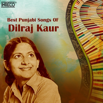 Best Of Dilraj Kaur  Naseeb Singh cover