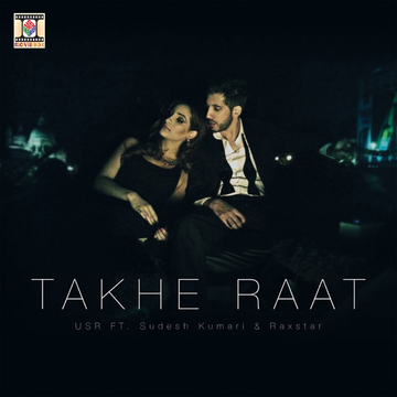 Takhe Raat (Feat Sudesh Kumari & Raxstar) cover