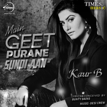 Main Geet Purane Sundi Aan cover