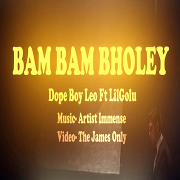 Bam Bam Bholey Dopeboy cover