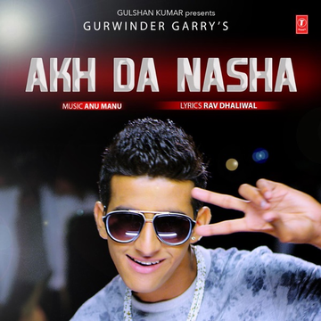 Akh Da Nasha cover