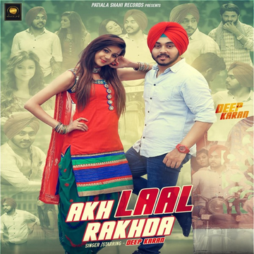 Akh Laal Rakhda cover