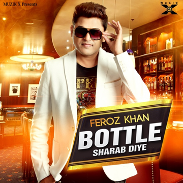 Bottle Sharab Diye cover