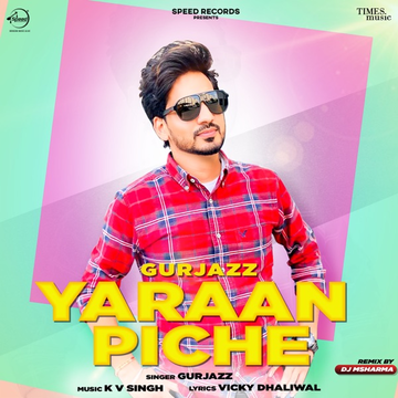 Yaaran Piche cover