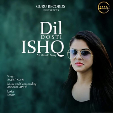 Dil Dosti Ishq cover