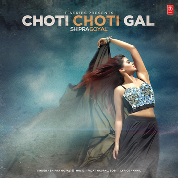Choti Choti Gal cover