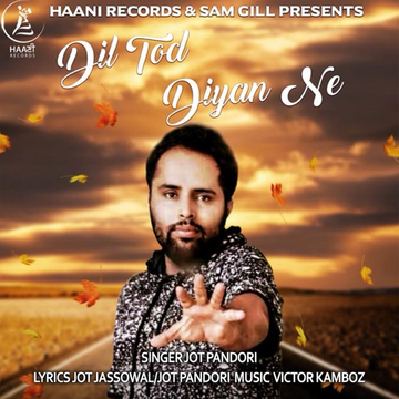 Dil Tod Diyan Ne cover