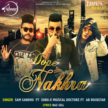 Dope Nakhra cover