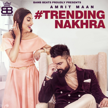 Trending Nakhra cover