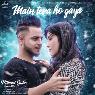 Main Tera Ho Gaya cover