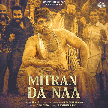 Mitran Da Naa cover