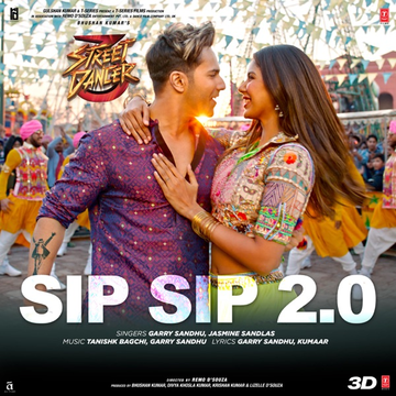 Sip Sip 2.0 (Street Dancer 3D) cover