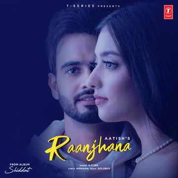 Raanjhana (Shiddat) cover