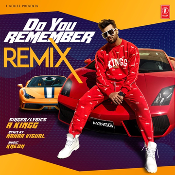 Do You Remember Remix By Nahar Visual cover