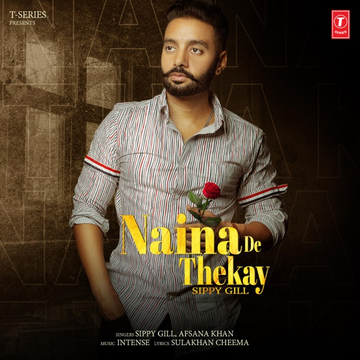 Naina De Thekay cover