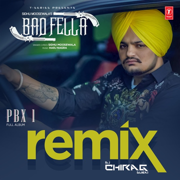 Badfella Remix By DJ Chirag Dubai cover