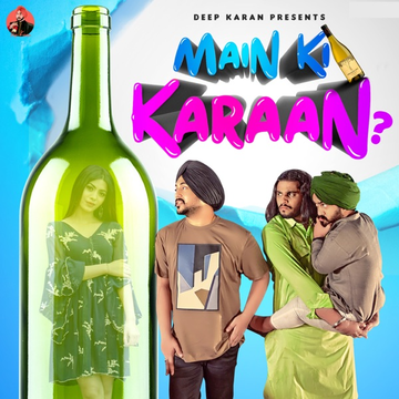 Main Ki Karaan cover