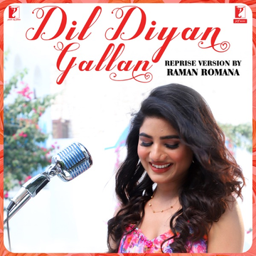 Dil Diyan Gallan Reprise Version cover