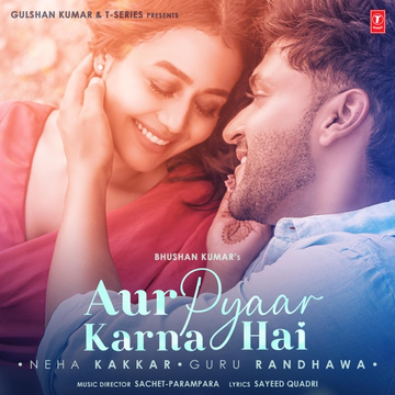 Aur Pyaar Karna Hai cover