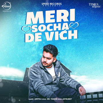 Meri Socha De Vich cover