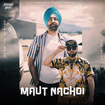 Maut Nachdi cover