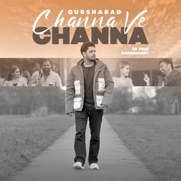 Channa Ve Channa cover