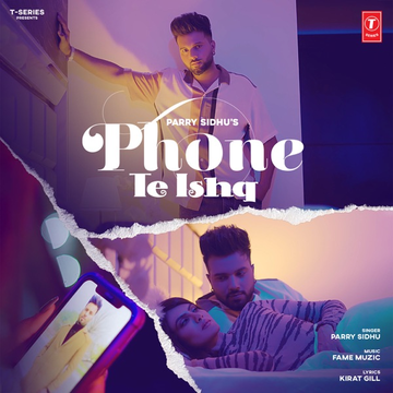 Phone Te Ishq cover