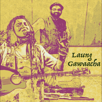 Laung Gawaacha cover