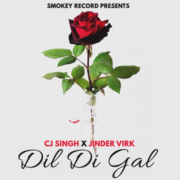 Dil Di Gal cover