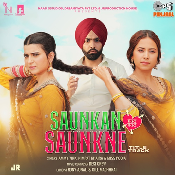 Saunkan Saunkne Title Track cover