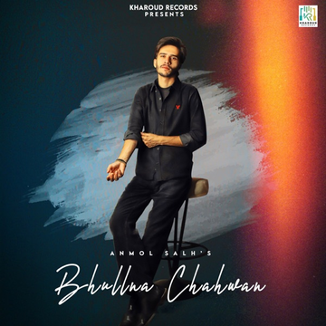 Bhullna Chahwan cover