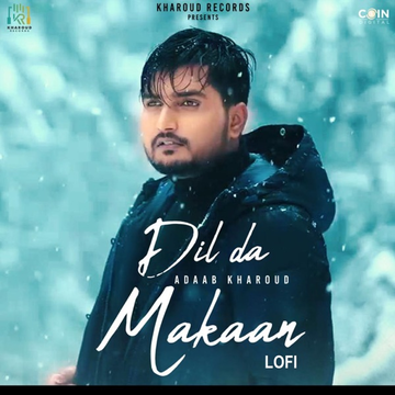 Dil Da Makaan cover