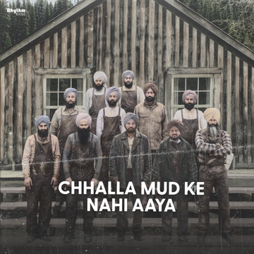 Chhalla Mud Ke Nahi Aaya cover