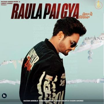 Raula Pai Gya cover