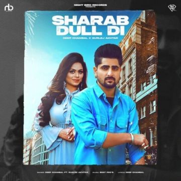 Sharab Dull Di cover