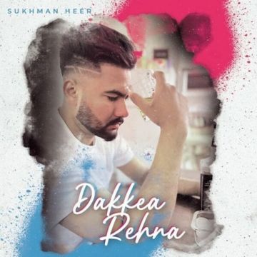 Dakkea Rehna cover