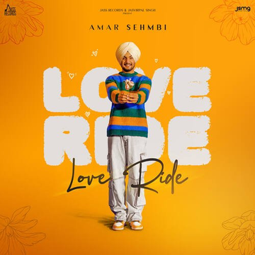 Love Ride Amar Sehmbi djpunjab