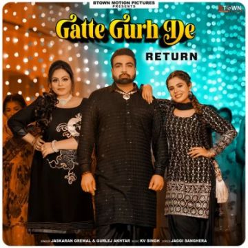 Gatte Gurh De Returns cover