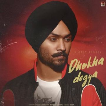 Dhokha Degya cover