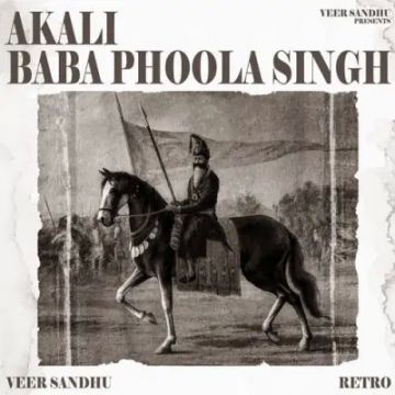 Akali Baba Phoola Singh cover