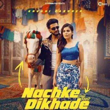 Nachke Dikhade cover