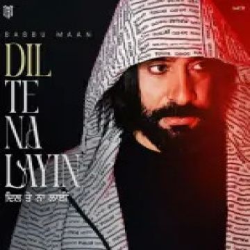 Dil Te Na Layin cover