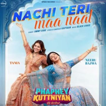 Nachi Teri Maa Naal cover