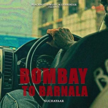 Bombay To Barnala cover