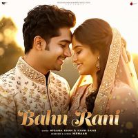 Bahu Rani cover