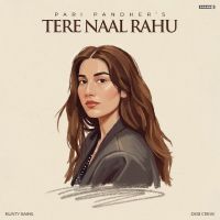 Tere Naal Rahu cover