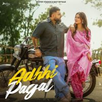 Adhhi Pagal cover
