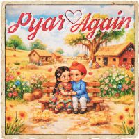 Pyar Again cover