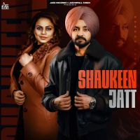 Shaukeen Jatt cover