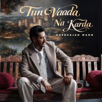 Tun Vaada Na Karda cover